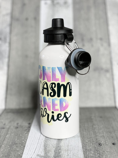If Only Sarcasm Burned Calories Water bottle water bottle The Teal Bandit 